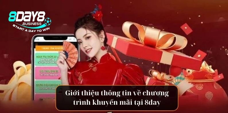 Giới thiệu về các chương trình khuyến mãi 8day