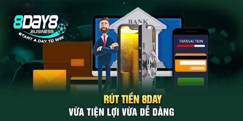 Cách rút tiền 8day với vài thao tác cơ bản